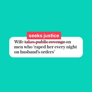 A fixed headline that read: Wife seeks justice on men who raped her every night on husband's request